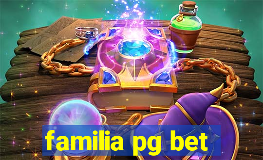 familia pg bet